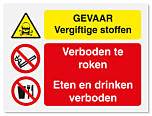 Waarschuwingsbord Gevaar vluchtige stoffen - Verboden te roken - eten en drinken verboden vanaf 20 x 15 cm