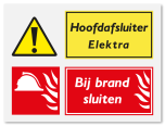 Waarschuwingsbord Hoofdafsluiter elektra - bij brand afsluiten vanaf 20 x 15 cm