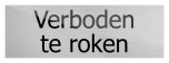 Deurbord Verboden te roken