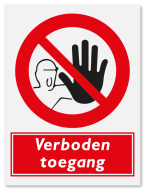 Verbodsbord verboden toegang