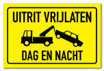 Waarschuwingsbord Uitrit vrijlaten / dag en nacht