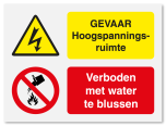 Waarschuwingsbord Gevaar hoogspanningsruimte - verboden met water te blussen vanaf 20 x 15 cm