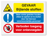 Waarschuwingsbord Bijtende stoffen - ruimte gesloten houden - verboden toegang vanaf 20 x 15 cm