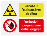 Waarschuwingsbord Gevaar radioactieve straling - verboden toegang voor onbevoegden vanaf 20 x 15 cm