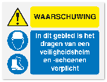 Waarschuwingsbord Waarschuwing - veiligheidshelm en schoenen verplicht vanaf 20 x 15 cm