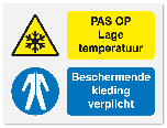 Waarschuwingsbord Lage termperatuur - beschermende kleding verplicht vanaf 20 x 15 cm