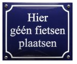 Tekstbord Hier geen fietsen plaatsen 19 x 16 cm