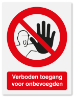 Verbodsbord Verboden toegang voor onbevoegden