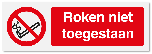 Verbodsbord Roken niet toegestaan