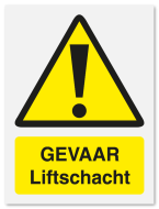 Waarschuwingsbord Gevaar liftschacht