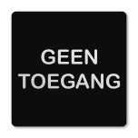 Pictogram Geen toegang zwart 10 x 10 cm 