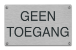 Geen toegang tekstbord rvs 