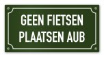 Tekstbord Geen fietsen plaatsen aub 20 x 10 cm groen