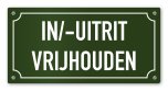 Tekstbord In/uitrit vrijhouden 20 x 10 cm groen