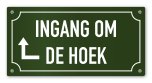 Tekstbord Ingang om de hoek pijk links 20 x 10 cm groen