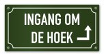 Tekstbord Ingang om de hoek pijk links 20 x 10 cm groen