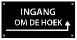 Tekstbord Kunststof Ingang om de hoek met pijl rechts zwart