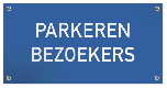 Tekstbord Kunststof Parkeren bezoekers