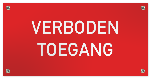 Tekstbord Kunststof Verboden toegang rood