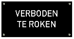 Tekstbord Verboden te roken Zwart