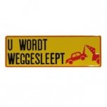 U wordt weggesleept