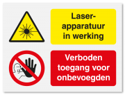 Waarschuwingsbord Laserapparatuur in werking - verboden toegang vanaf 20 x 15 cm