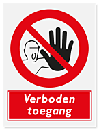 Verbodsbord verboden toegang