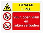 Waarschuwingsbord Gevaar L.P.G - Vuur, open vlam en roken verboden vanaf 20 x 15 cm