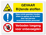 Waarschuwingsbord Bijtende stoffen - ruimte gesloten houden - verboden toegang vanaf 20 x 15 cm