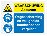 Waarschuwingsbord Waarschuwing accuzuur - oogbescherming en handschoenen verplicht vanaf 20 x 15 cm