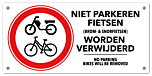 Niet parkeren fietsen worden verwijderd bord