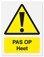 Waarschuwingsbord Pas op heet