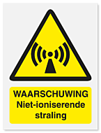 Waarschuwingsbord Waarschuwing niet-ioniserende straling