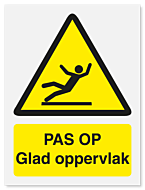 Waarschuwingsbord Pas op glad oppervlak