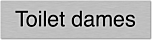 Aluminium deurbordje toilet dames
