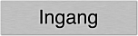 Aluminium deurbordje Ingang