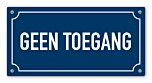 Tekstbord Geen toegang 20 x 10 cm blauw