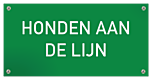 Tekstbord Kunststof Honden aan de lijn