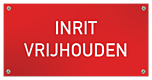 Tekstbord Kunststof Inrit vrijhouden zwart