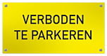 Tekstbord kunststof Verboden te Parkeren
