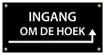 Tekstbord Kunststof Ingang om de hoek met pijl rechts zwart