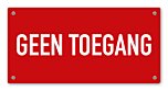 Tekstbord Geen toegang 20 x 10 cm rood