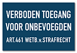Bord verboden toegang voor onbevoegden
