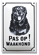 Hier waak ik bord met Rottweiler
