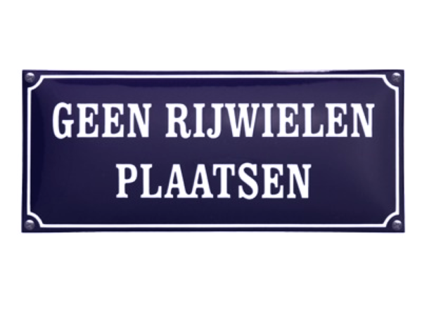 Tekstbord Geen rijwielen plaatsen