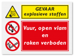 Waarschuwingsbord Explosieve stoffen - vuur en open vlam en roken verboden vanaf 20 x 15 cm