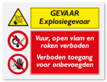 Waarschuwingsbord Explosiegevaar - Vuur en roken verboden - Verboden toegang vanaf 20 x 15 cm