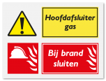 Waarschuwingsbord Hoofdafsluiter gas - bij brand sluiten vanaf 20 x 15 cm