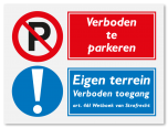 Waarschuwingsbord Verboden te parkeren - eigen terrein verboden toegang vanaf 20 x 15 cm