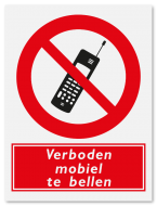 Verbodsbord Verboden mobiel te bellen